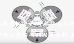   如何在没有备份的情况下恢复TPWallet私钥? /  g